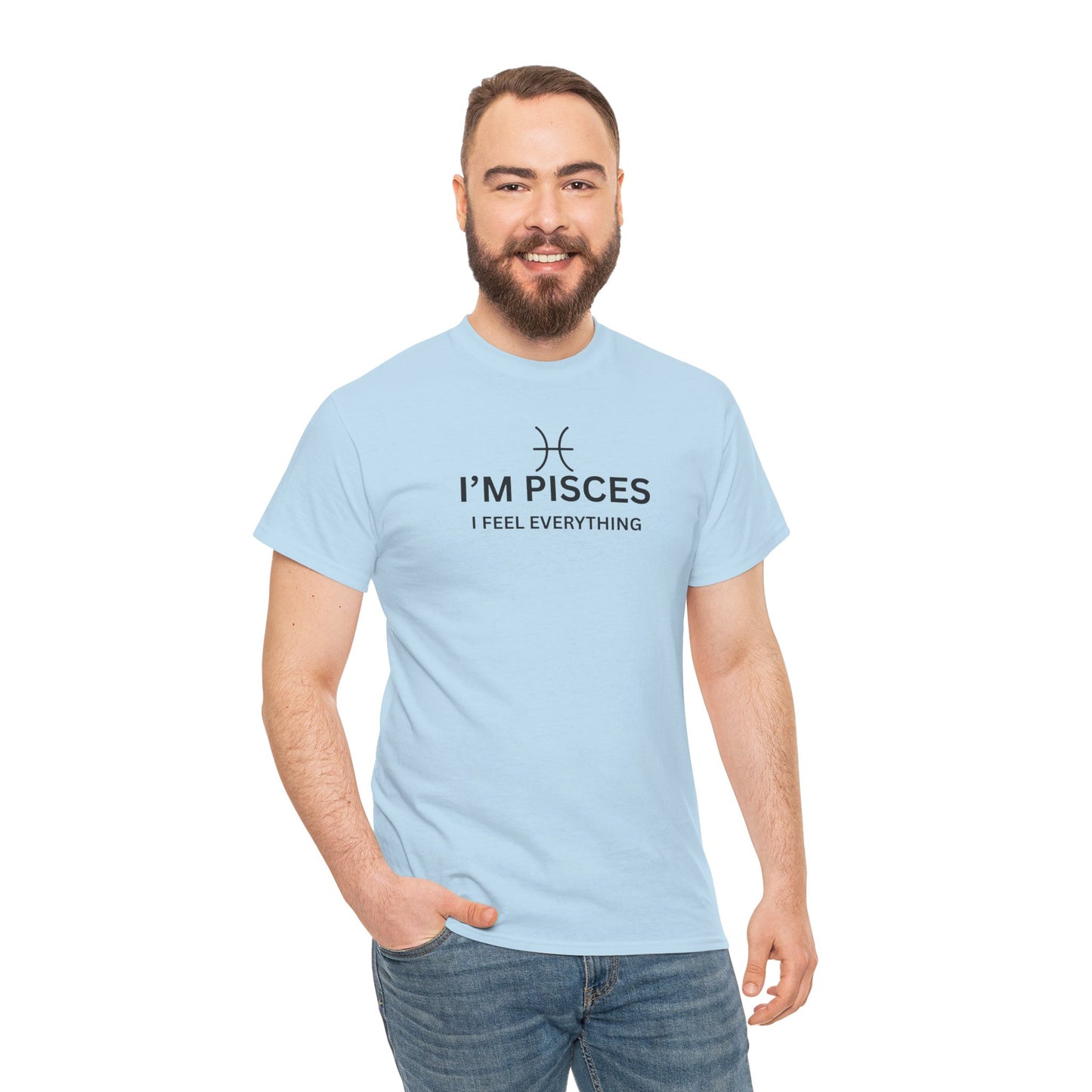 Im Pisces I Feel Everything TShirt  Astrology Pisces Tee