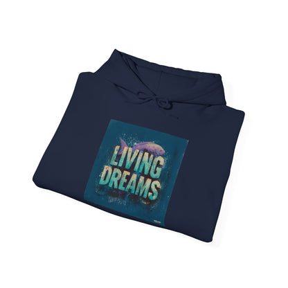 Living Dreams Hoodie — Inspirational Graphic Pullover