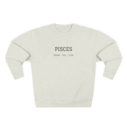 Pisces Crewneck Sweatshirt — Dream Feel Flow Zodiac Pullover