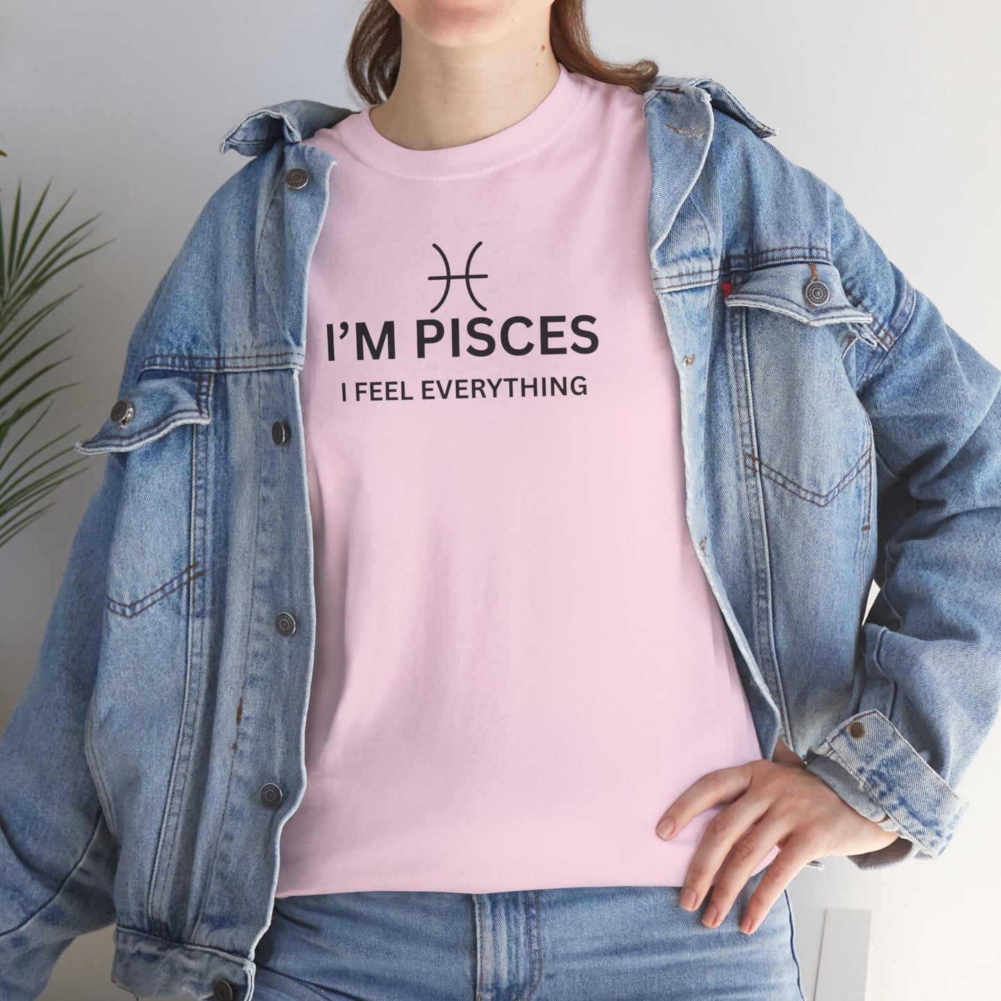 Im Pisces I Feel Everything TShirt  Astrology Pisces Tee