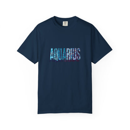 Aquarius Unisex Garment-Dyed T-Shirt, Astrology Tee, Zodiac Shirt, Gift for Aquarius, Casual Wear, Horoscope Fashion