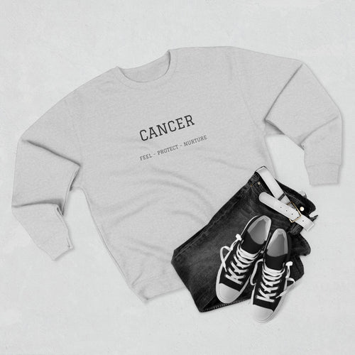 Cancer Zodiac Crewneck Sweatshirt — Text: Cancer • True • Protect • Nurture
