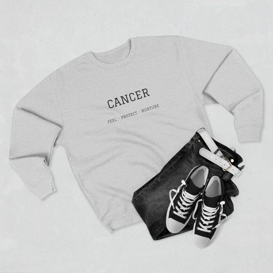 Cancer Zodiac Crewneck Sweatshirt — Text: Cancer • True • Protect • Nurture
