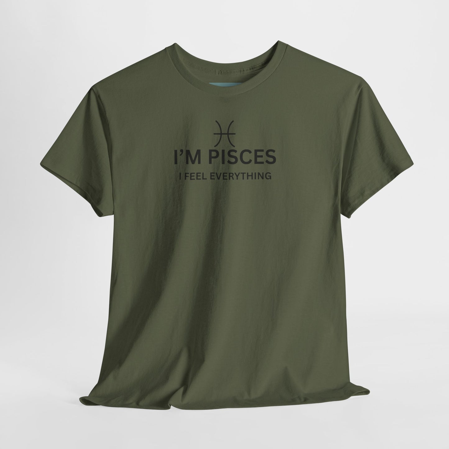 Im Pisces I Feel Everything TShirt  Astrology Pisces Tee