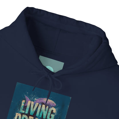 Living Dreams Hoodie — Inspirational Graphic Pullover