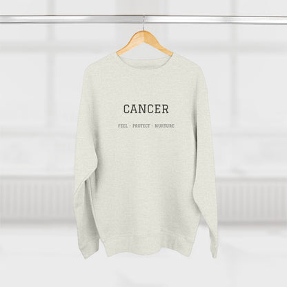 Cancer Zodiac Crewneck Sweatshirt — Text: Cancer • True • Protect • Nurture