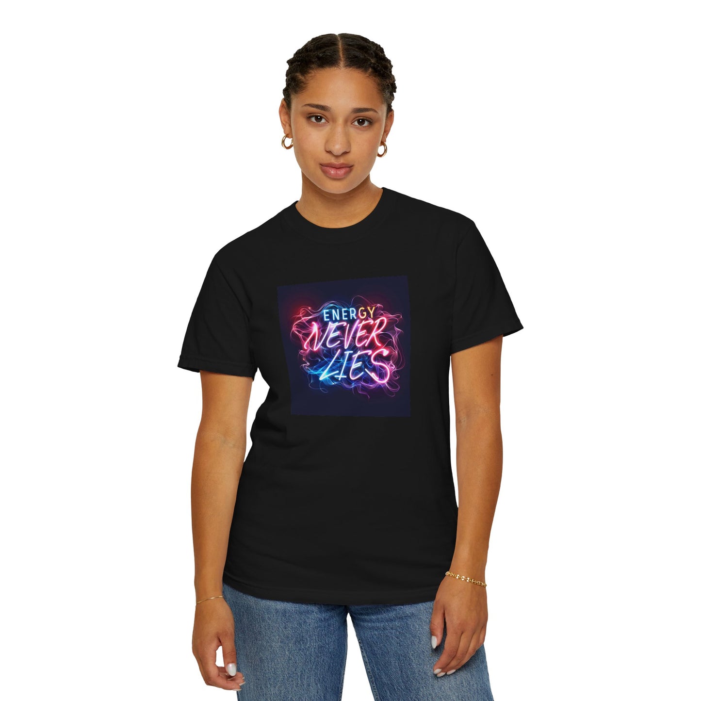 Energy Never Lies T-Shirt, Unisex Graphic Tee, Chill Vibe Shirt, Motivational Gift, Casual Wear, Everyday Humor Apparel