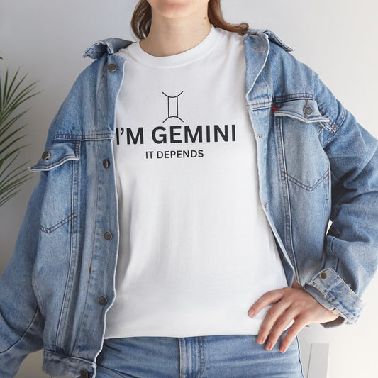 Im Gemini it Depends T Shirt  Zodiac Gemini Tee
