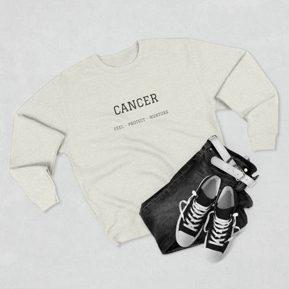 Cancer Zodiac Crewneck Sweatshirt — Text: Cancer • True • Protect • Nurture